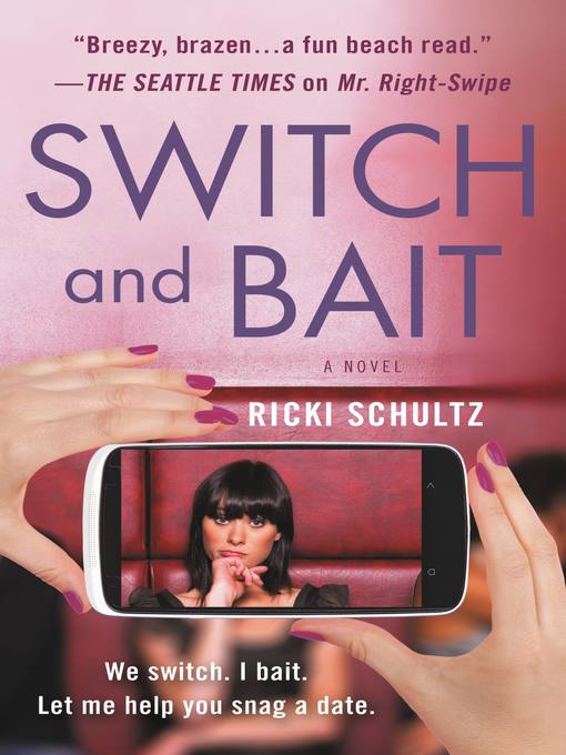 Title details for Switch and Bait by Ricki Schultz - Available